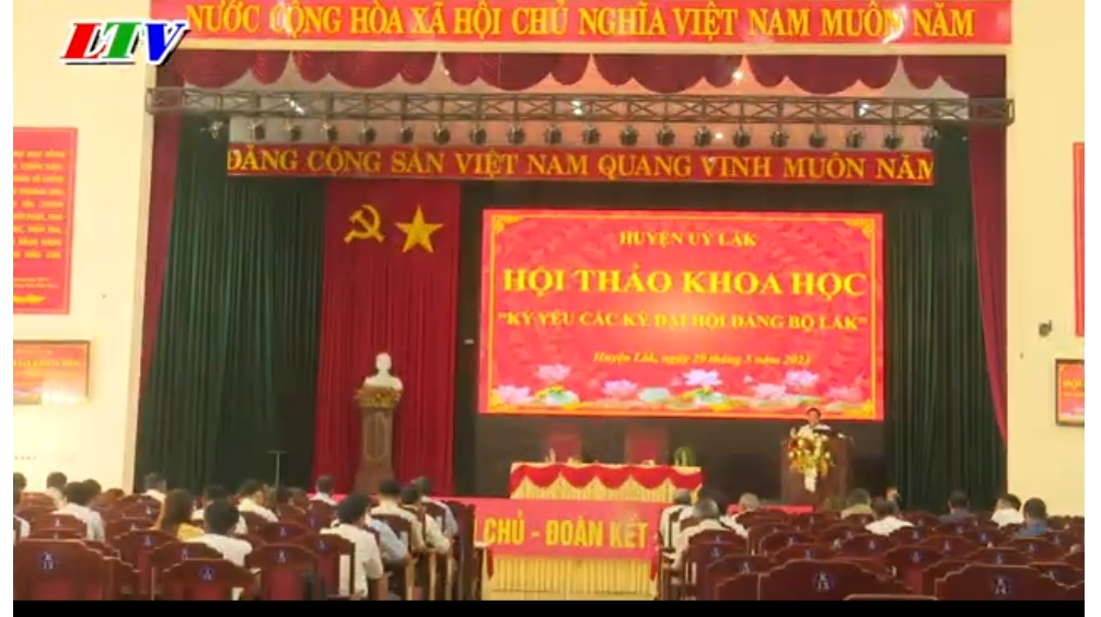 Hội thảo khoa học “Kỷ yếu các kỳ Đại hội Đảng bộ huyện Lắk” giai đoạn 1969 -2020