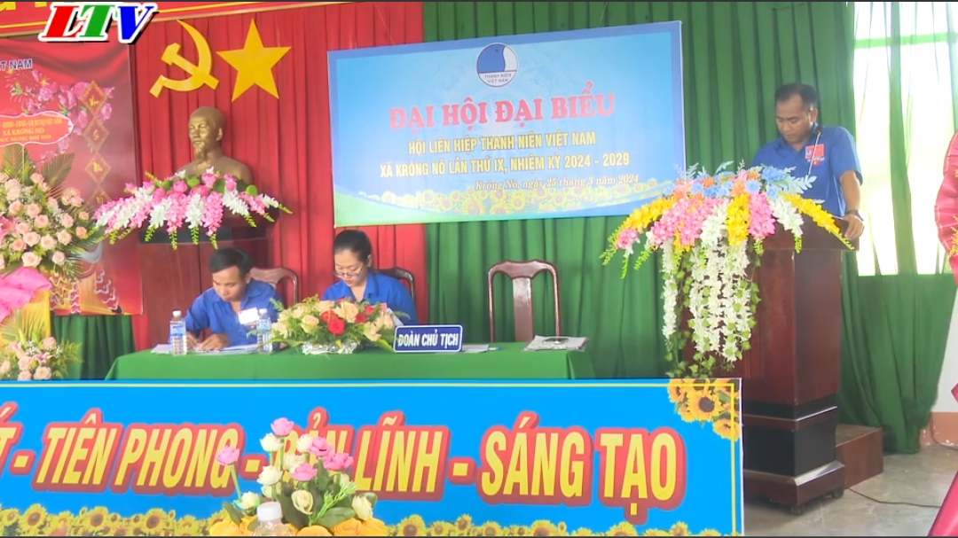 Đại hội Đại biểu Hội Liên hiệp Thanh niên Việt Nam xã Krông Nô lần thứ IX, nhiệm kỳ 2024 – 2029.